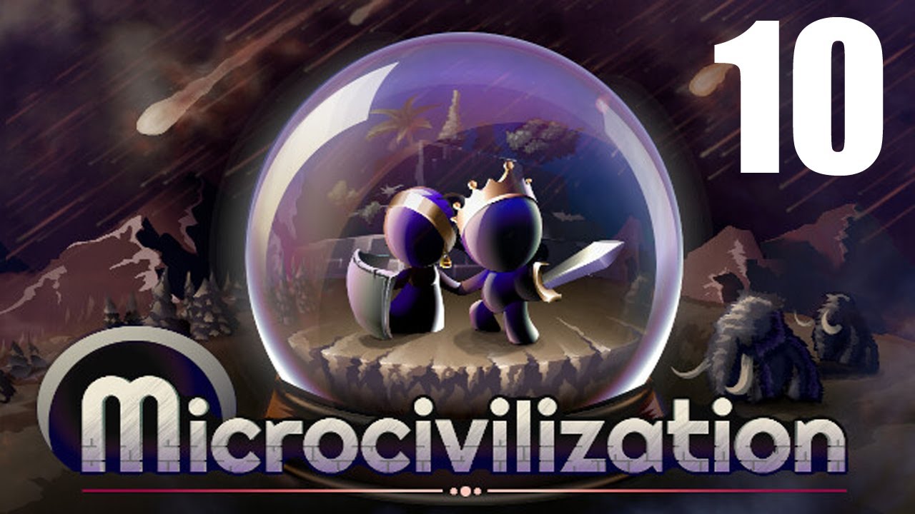 Let's Play Microcivilization 10 - YouTube