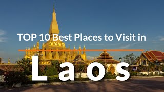 TOP 10 Places To Visit In Laos | Travel Video | Travel Guide | SKY Travel