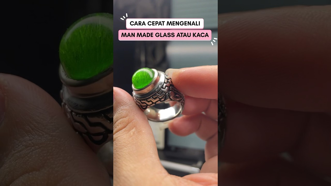 CARA CEPAT MEBEDAKAN BATU PERMATA ASLI ATAU MAN MADE GLASS ( KACA ) #batupermata #gemstone