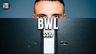 SSIO - BWL (Lyric Video)