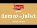 3minute shakespeare  romeo and juliet  animated shakespeare summaries