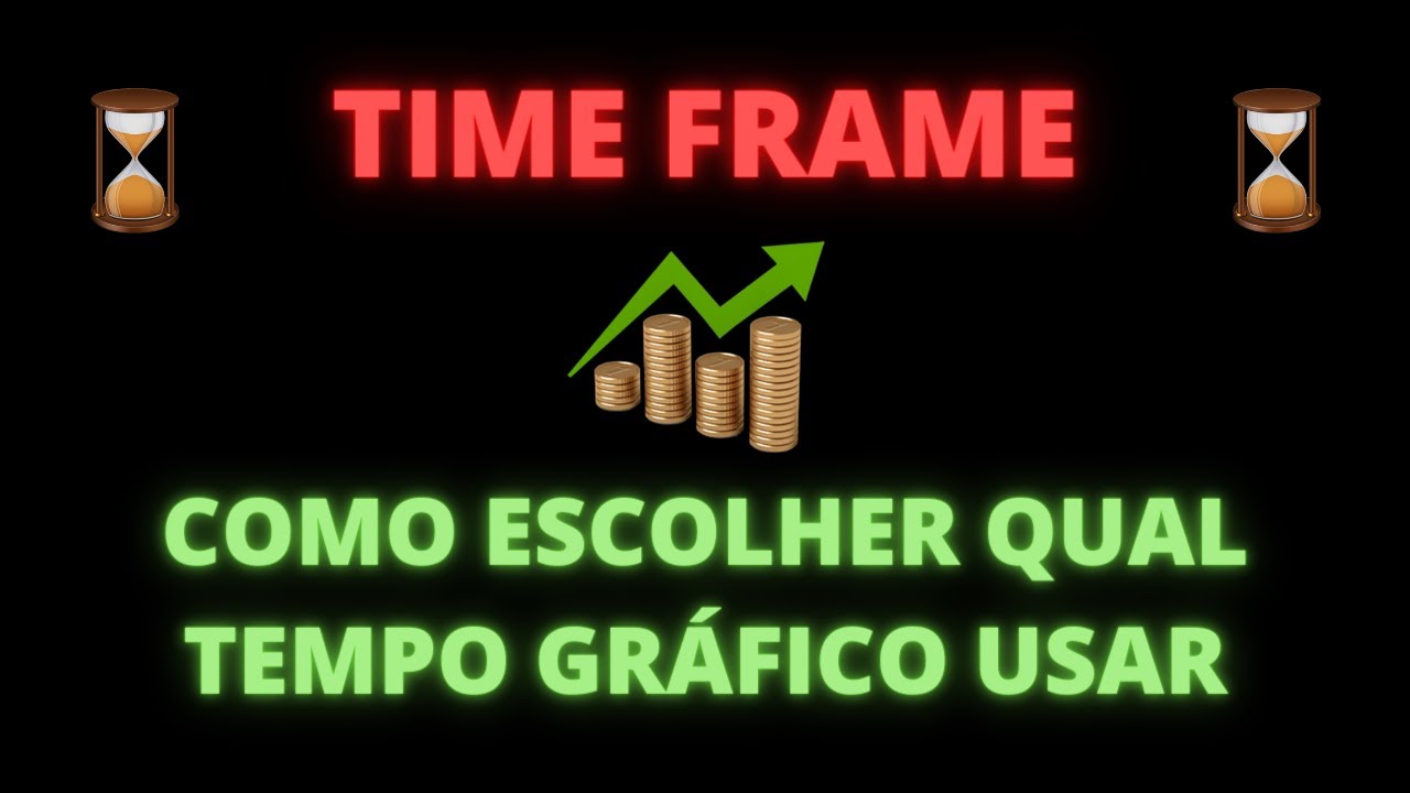 Qual é o melhor Tempo gráfico (Time frame) para operar? Day trade ...
