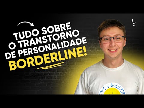 Entenda o que é a Síndrome de Borderline