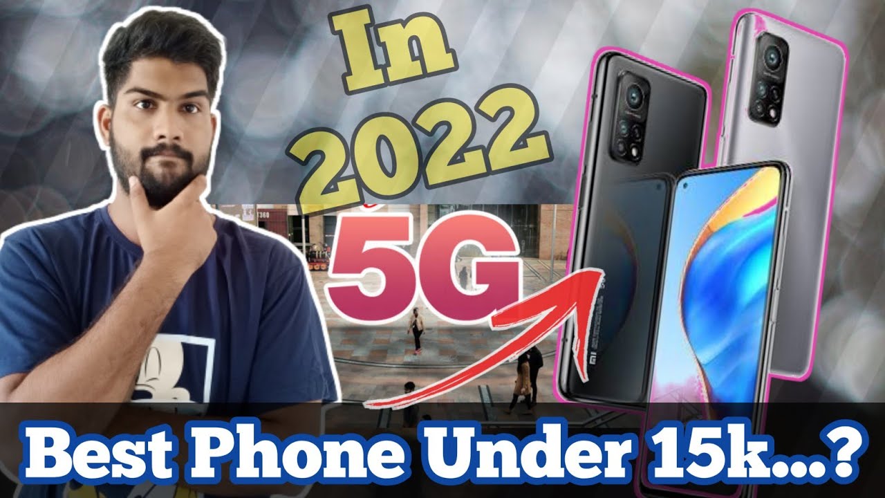 (2022) Best Smartphone under 15000 Best Phones Under 15000 in 2022 Best 5 phones Techqee