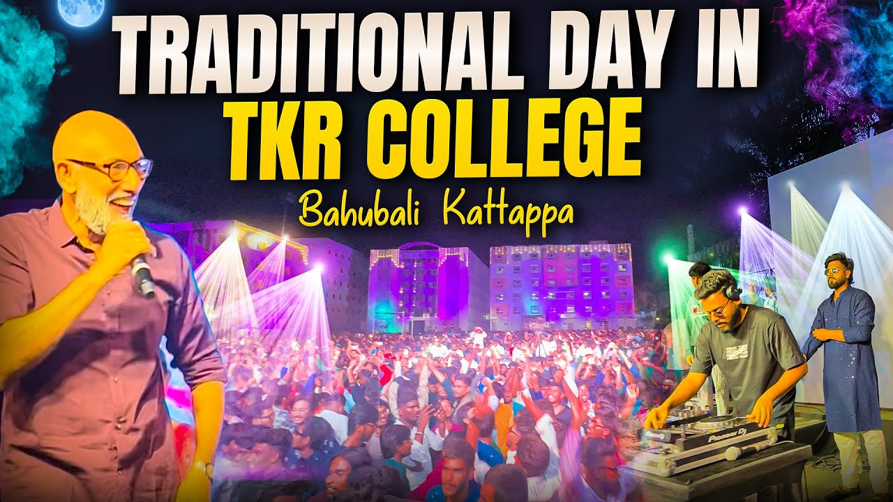 TRADITIONAL DAY IN TKR COLLEGE || TKR COLLEGE FEST  || GUEST KATAPPA || TKR IS WILD FIRE 🔥||