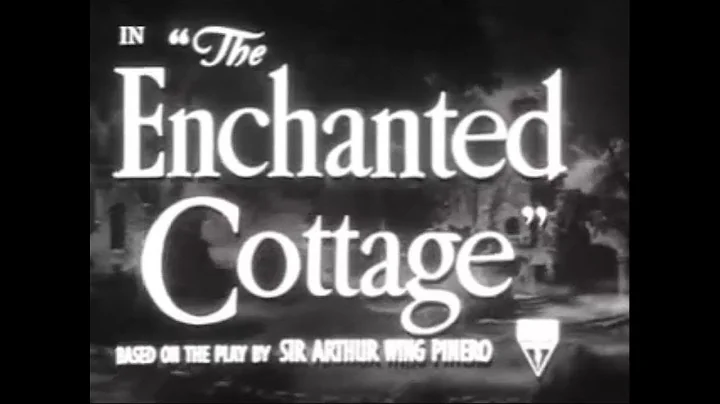 The Enchanted Cottage:  Official Movie Trailer - 1...