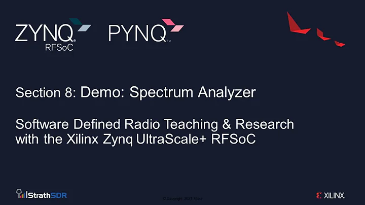 SDR with the Zynq RFSoC; Section 8 Demo: Spectrum Analyzer