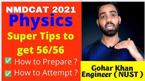 Super Tips to get 56/56 in Nmdcat Physics | MDCAT 2021 | Mahnoor Shawal