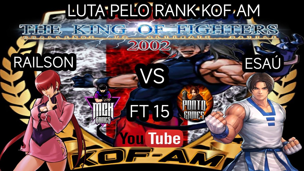 Railson vs Esaú FT 15 off LINE pelo rank kof Am. - YouTube