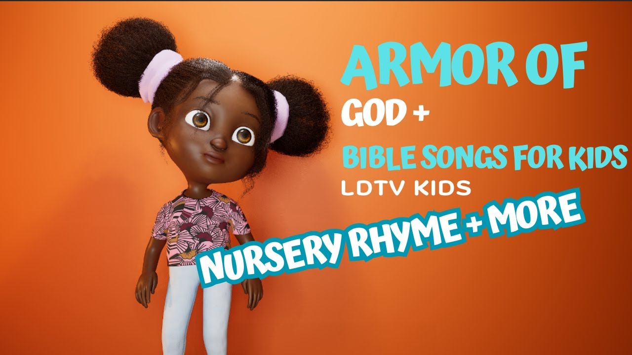 The armor of god christian content for toddlers bible songs for