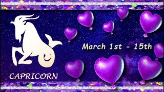 Capricorn (March 1st - 15th) BETRAYAL, bad EXTERNAL INFLUENCES wanting a SECOND CHANCE now.