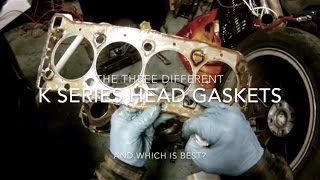 MG Rover K Series Head Gaskets Review - The 3 Types Why 2 Fail