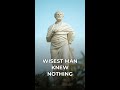Why Socrates Called Himself the Most Ignorant Man Alive #shorts
