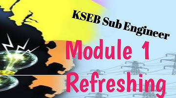 Kseb Sub engineer (Refreshing Module 1)