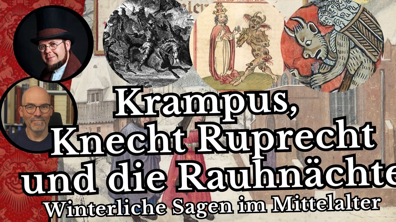Winterliche Sagen im Mittelalter - Krampus, Knecht Ruprecht und die Rauhnächte