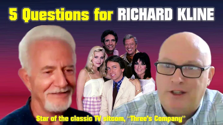 5 Questions for Richard Kline from "Three's Compan...