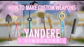 How to Make & Bundle Custom Weapons in Yandere Simulator (Modding Tutorial)
