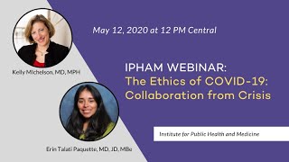 The Ethics of COVID-19: Collaboration from Crisis