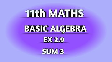 TN || 11th STD MATHS || CHAPTER 2 || BASIC ALGEBRA || EX2.9 || PARTIAL FRACTIONS || SUM 3 ||
