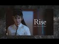 Rise [one year celebration]