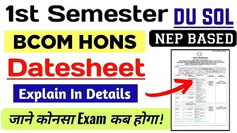 SOL Bcom Hons First Semester Datesheet Explain Dec Exam 2024-25 | Sol 1st Sem Exam Datesheet 2024