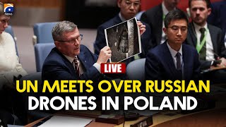 🔴 Live | UN Holds Emergency Meeting on Russia’s Drone Incursions Into Poland | Geo News English News
