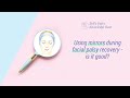 Using mirrors during facial palsy recovery - is it good? - Bell's Palsy Knowledge base