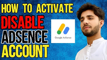 How To Activate Disable Adsence Account || Reactivate Your Admob account and how to fix It