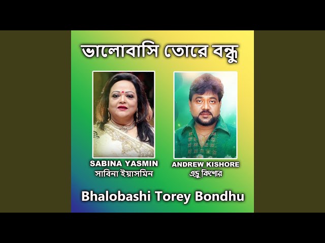 Bhalobashi Torey Bondhu class=
