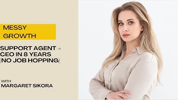 Support Agent to CEO in 8 Years (No Job Hopping)