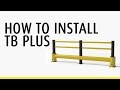 Boplan  tb 400 plus safety barrier  how to install