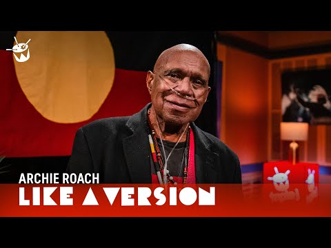 Archie Roach covers Bob Marley 'Redemption Song / One Love / Get Up, Stand Up' for Like A Version