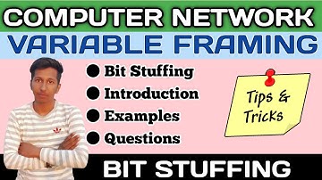 Framing: Bit Stuffing Method : FLAG Delimiter  | Examples and Questions Explained in Hindi