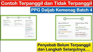Contoh Terpanggil/Tidak Terpanggil PPG Kemenag Batch 4 ~Langkah Setelah Terpanggil/Tidak Terpanggil