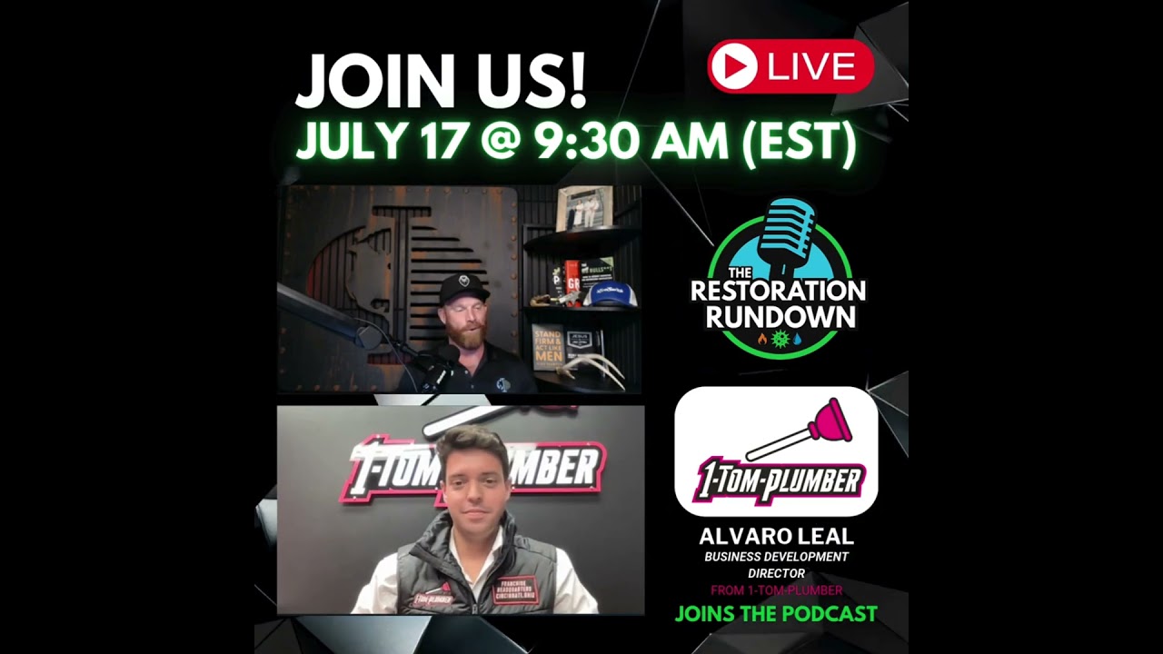 Quick Reminder- New Restoration Rundown tomorrow at 9:30 EST with Alvaro Leal from 1-Tom-Plumber
