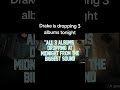 Drake announces 3 albums are dropping tonight #Drake #iceman #Toronto #hiphop