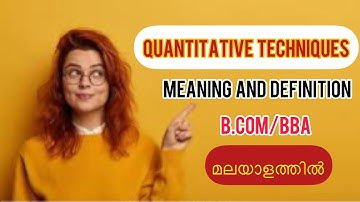 Quantitative Techniques| Meaning and Definition | B.com/ BBA| Malayalam explained
