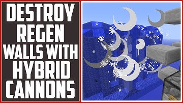 Minecraft Tutorial: How To Destroy Regen Walls With Any Hybrid Cannon [Simple]