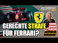 Gerechte Strafe für Ferrari? | Danner spricht Klartext