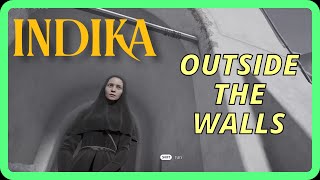 Im out but am I free? | INDIKA | First Look pt 2