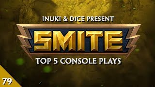 SMITE - Top 5 Console Plays #79