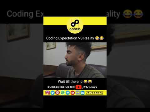Coding Expectation VS Reality 🤓 | Developer's meme | Software Developer Meme | 69coders | Memes