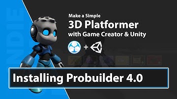 Unity Game Creator Tutorial - 02 - Make a 3D Platformer - Installing Probuilder Tools