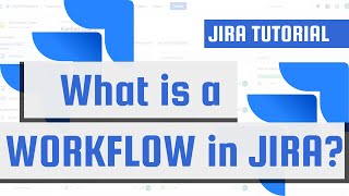 What is a WORKFLOW in JIRA?