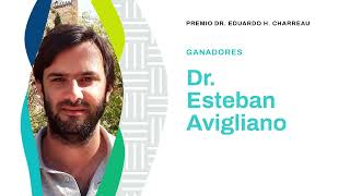 Entrevista Esteban Avigliano - Ganador del Premio Dr. Eduardo Charreau