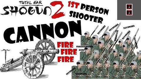 1st PERSON SHOOTER CANNON FIRE!!! | Shogun: 2 Total War
