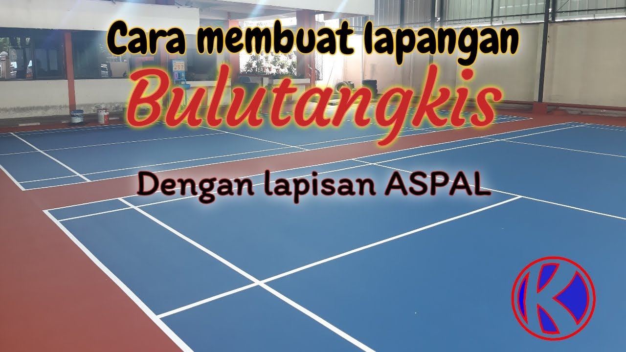 Cara Membuat Lapangan Badminton | Lapisan Aspal dan Flexi Pave Cushion