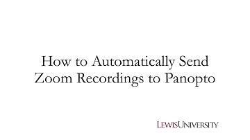 How to Automatically Send Zoom Recordings to Panopto