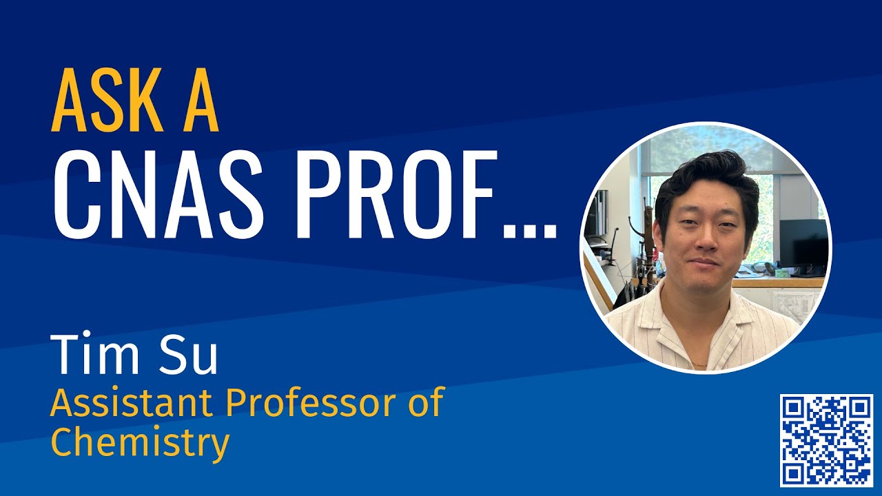 Associate Prof. Tim Ralph Ask a CNAS Prof: Tim Su, Assistant Professor of Chemistry - YouTube
