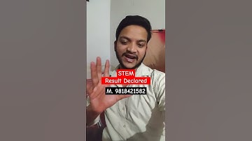 STEM result Declared 2024-25 #shorts #youtubeshorts #stemresultdeclared #stemresult